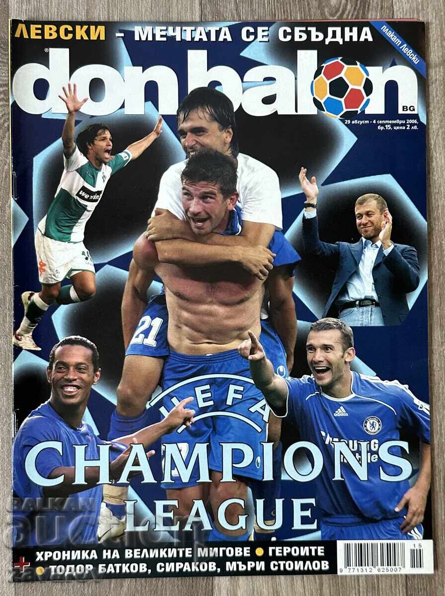 Levski Sofia 2006 Liga Campionilor Don Balon Mury Stoilov