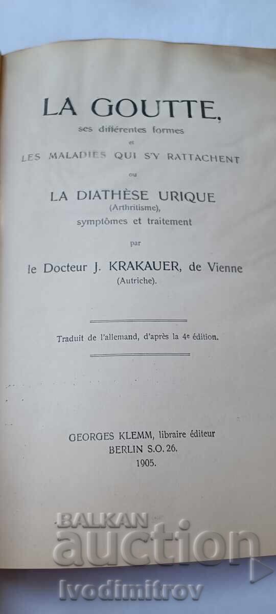 La Goutte sas Differentes formes - Docteur J. Krakauer 1905 με τιμή € 4.12 | 8.06 BGN