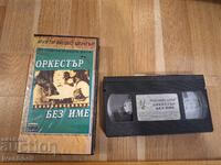 Βιντεοκασέτα VHS - Ορχήστρα χωρίς όνομα