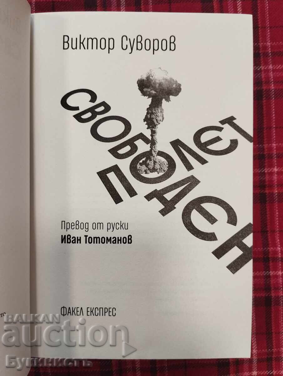 Livrarea ZBOR LIBER - VIKTOR SUVOROV