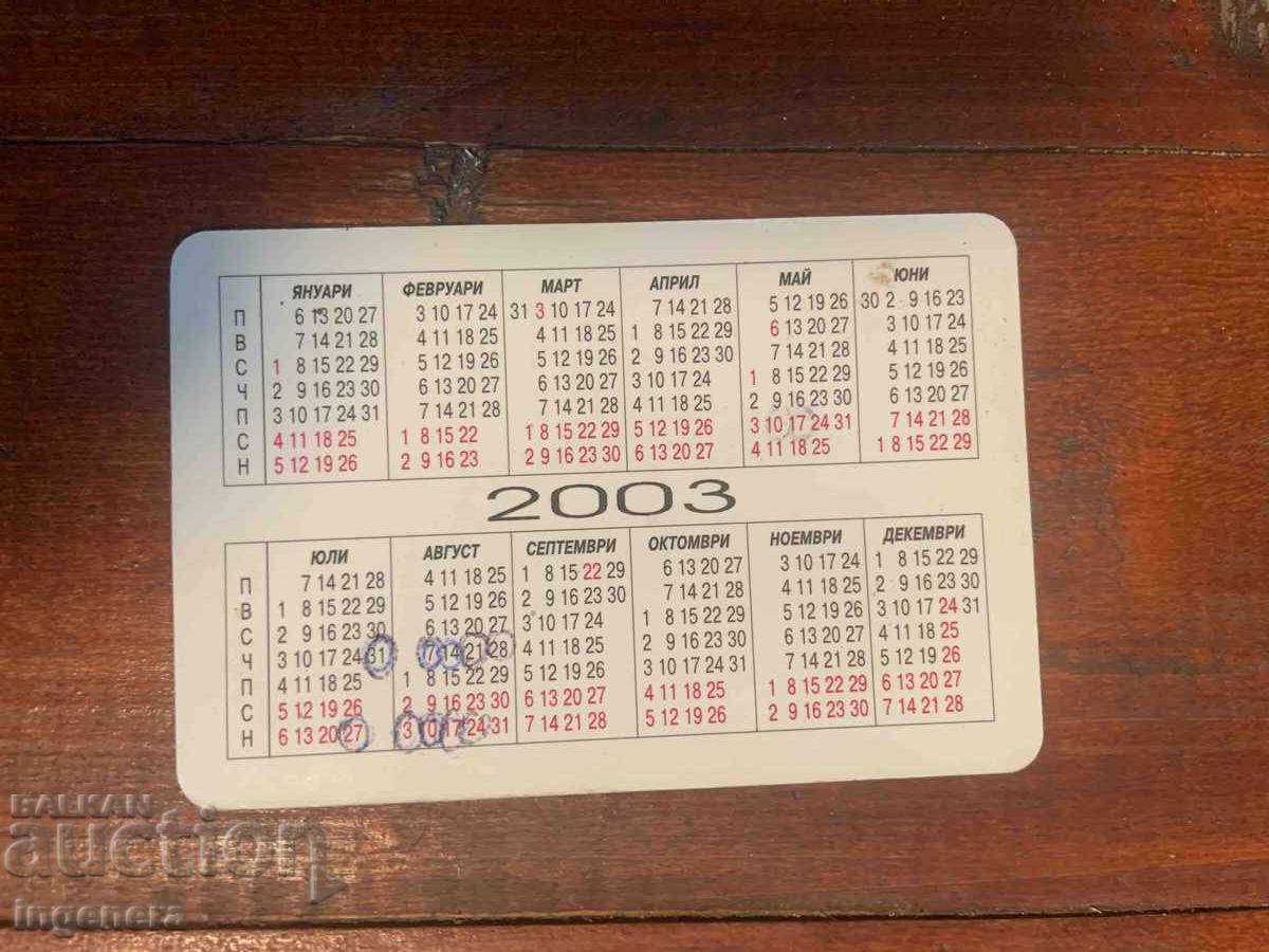 CALENDAR DE BUZUNAR 2003 cu preț € 1.00 | 1.96 BGN
