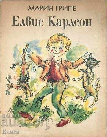 Elvis Carlson - Maria Grippe Elvis Carlson - Maria Grippe