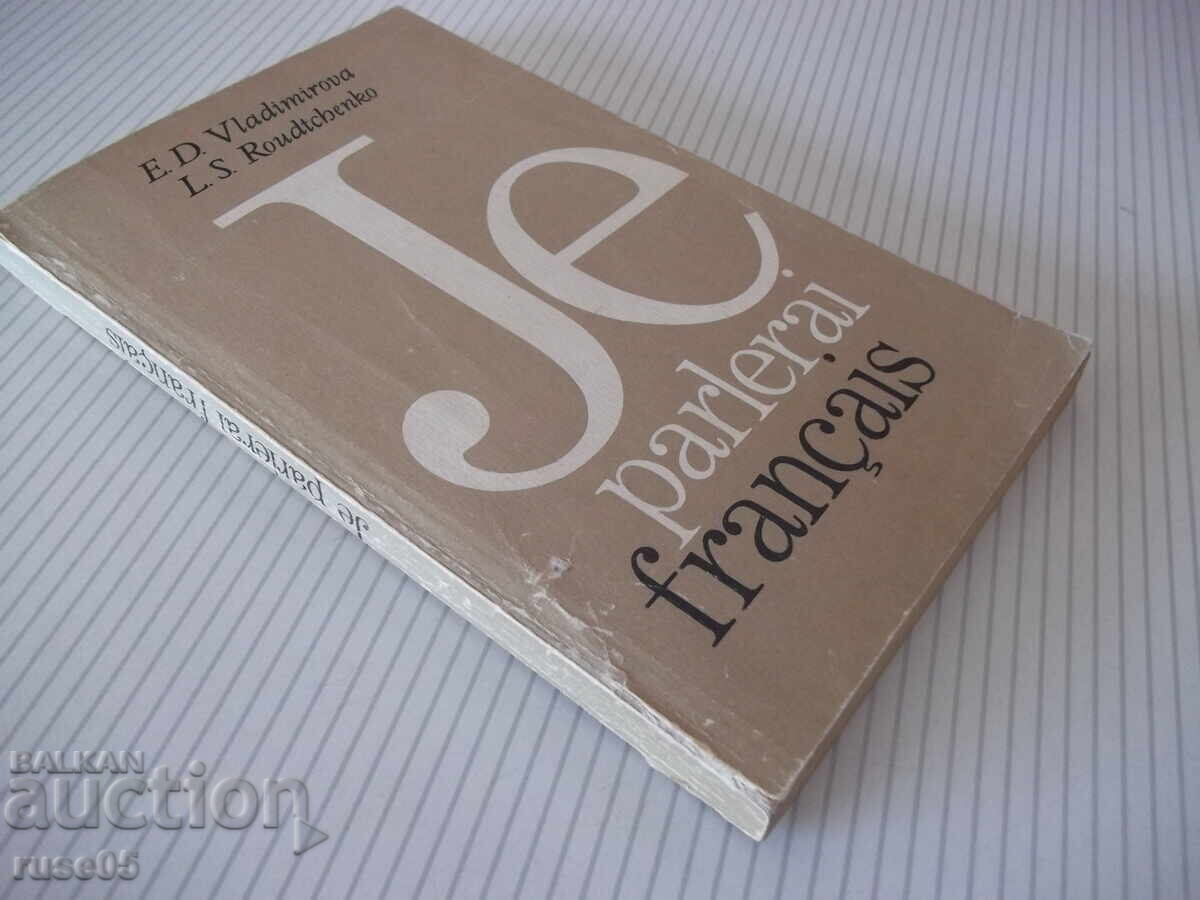 Carte "Je parlerai français - E. Vladimirova" - 256 pag - 7