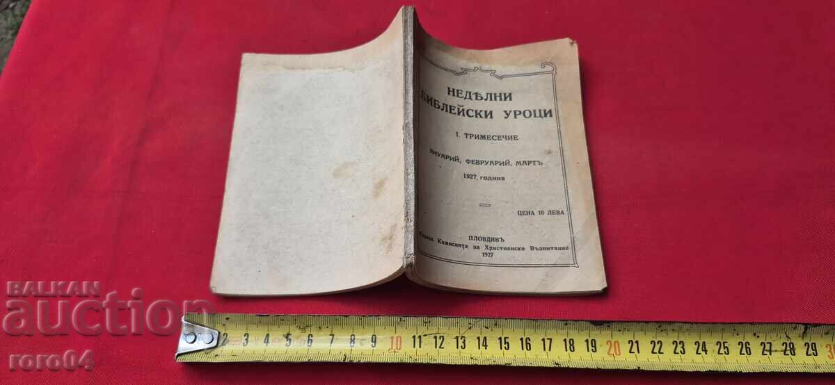 LECȚII BIBLICE DE DUMINICĂ - TRIMESTRUL I LECȚII BIBLICE DE DUMINICĂ - TRIMESTRUL I
