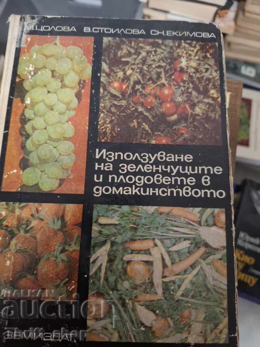 Utilizarea legumelor și fructelor în gospodărie