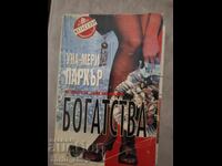 Bogățiile lui Una-Mary Parker
