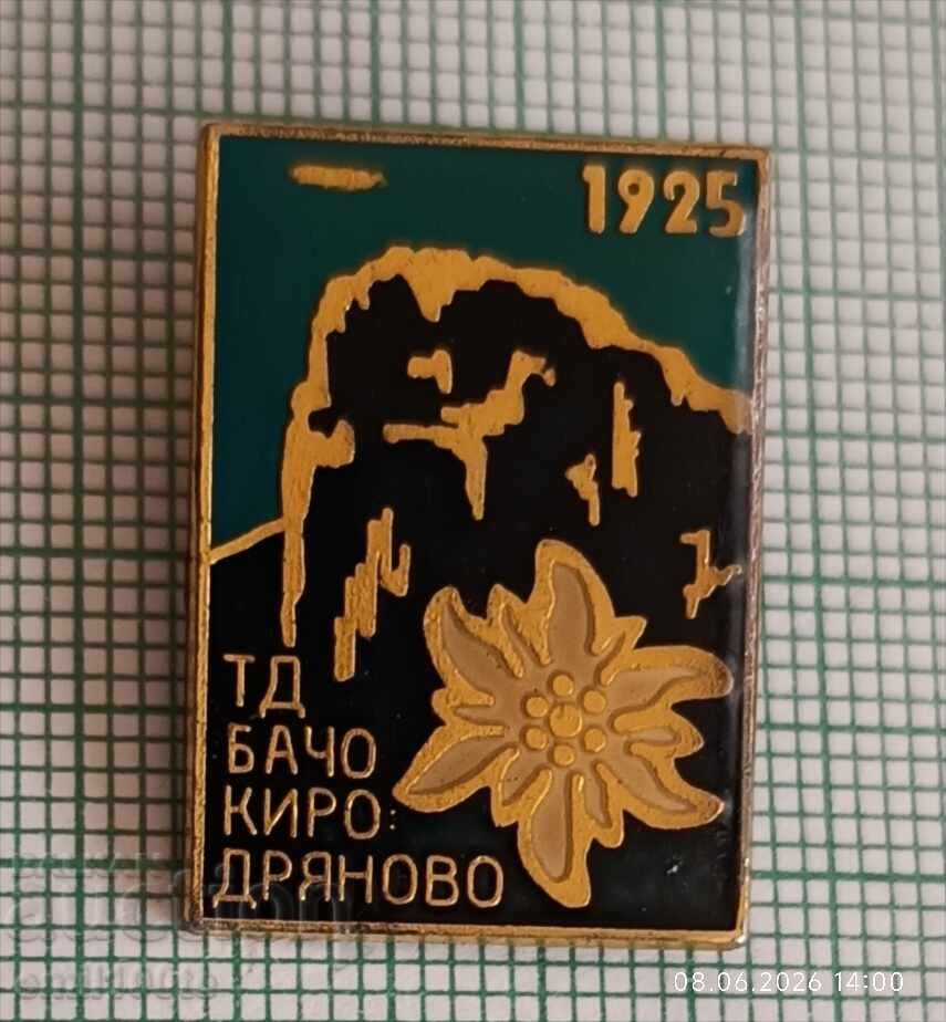 Insignă - BTS Societatea de turism Bacho Kiro Dryanovo