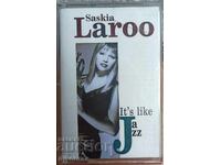 Saskia Laroo It's like Jazz - audio cassette from 1995