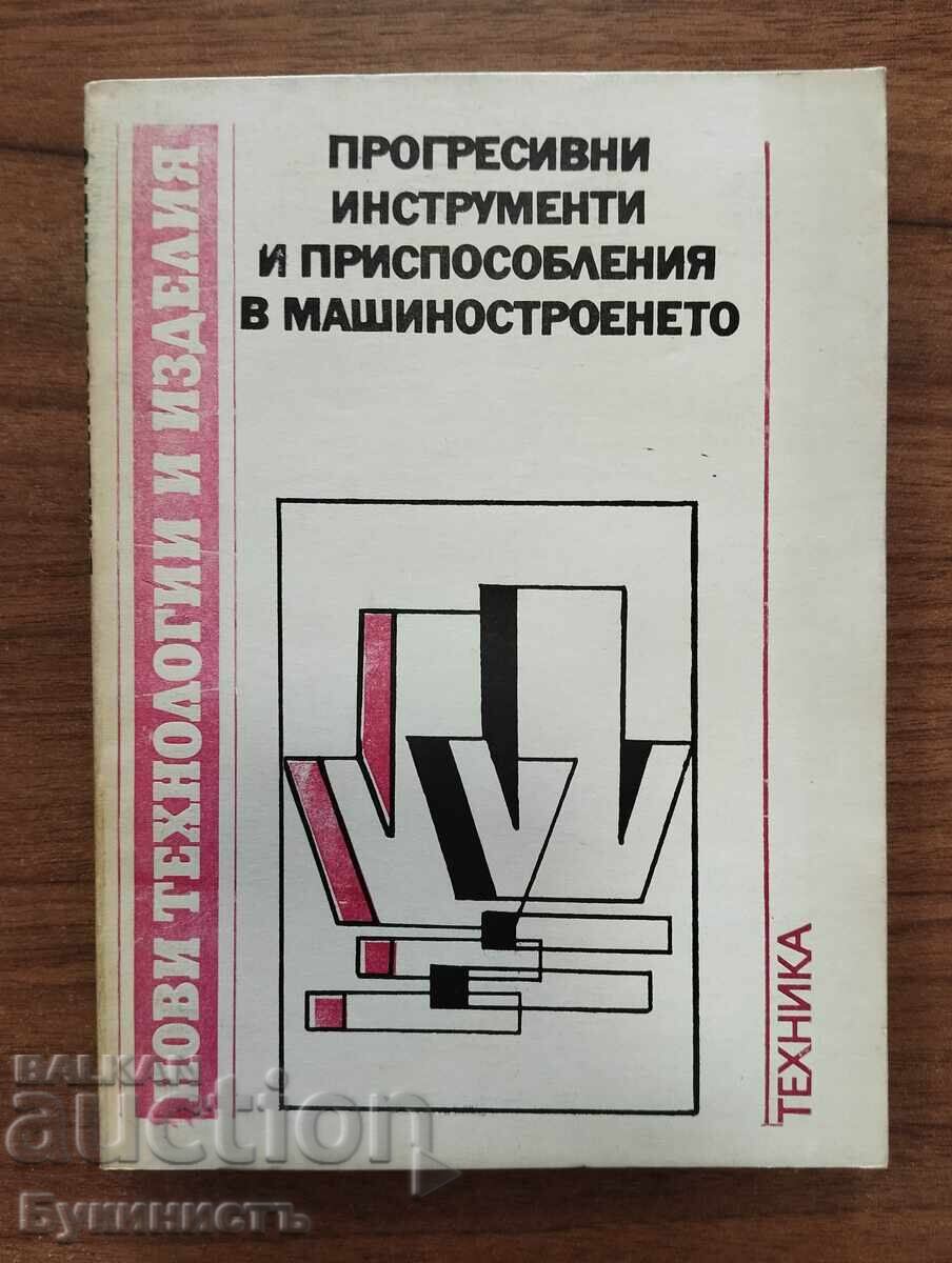 INSTRUMENTE ȘI DISPOZITIVE PROGRESIVE ÎN CONSTRUCȚIA DE MAȘINI INSTRUMENTE ȘI DISPOZITIVE PROGRESIVE ÎN CONSTRUCȚIA DE MAȘINI