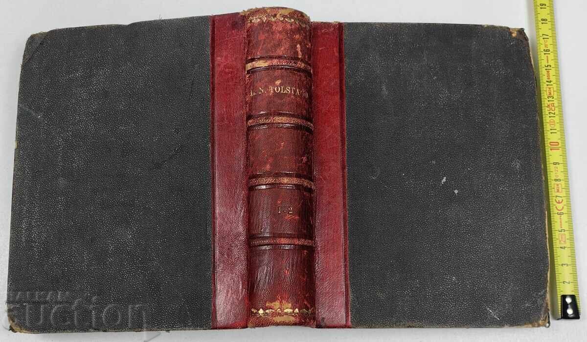 1899 TOLSTOI PARTEA 1 ȘI 2 LIMBA RUSĂ