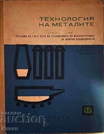 Tehnologia metalelor - Lyubomir Kalev, Shteryu Stoyanov