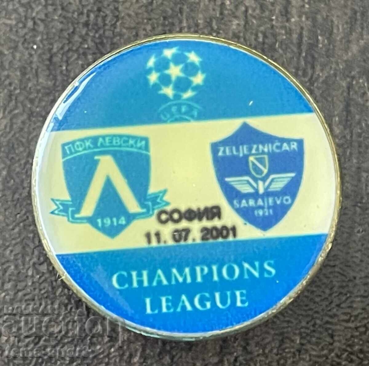 2395 Bulgaria insignă Levski Željezničar Sarajevo 2001 2395 Bulgaria insignă Levski Željezničar Sarajevo 2001