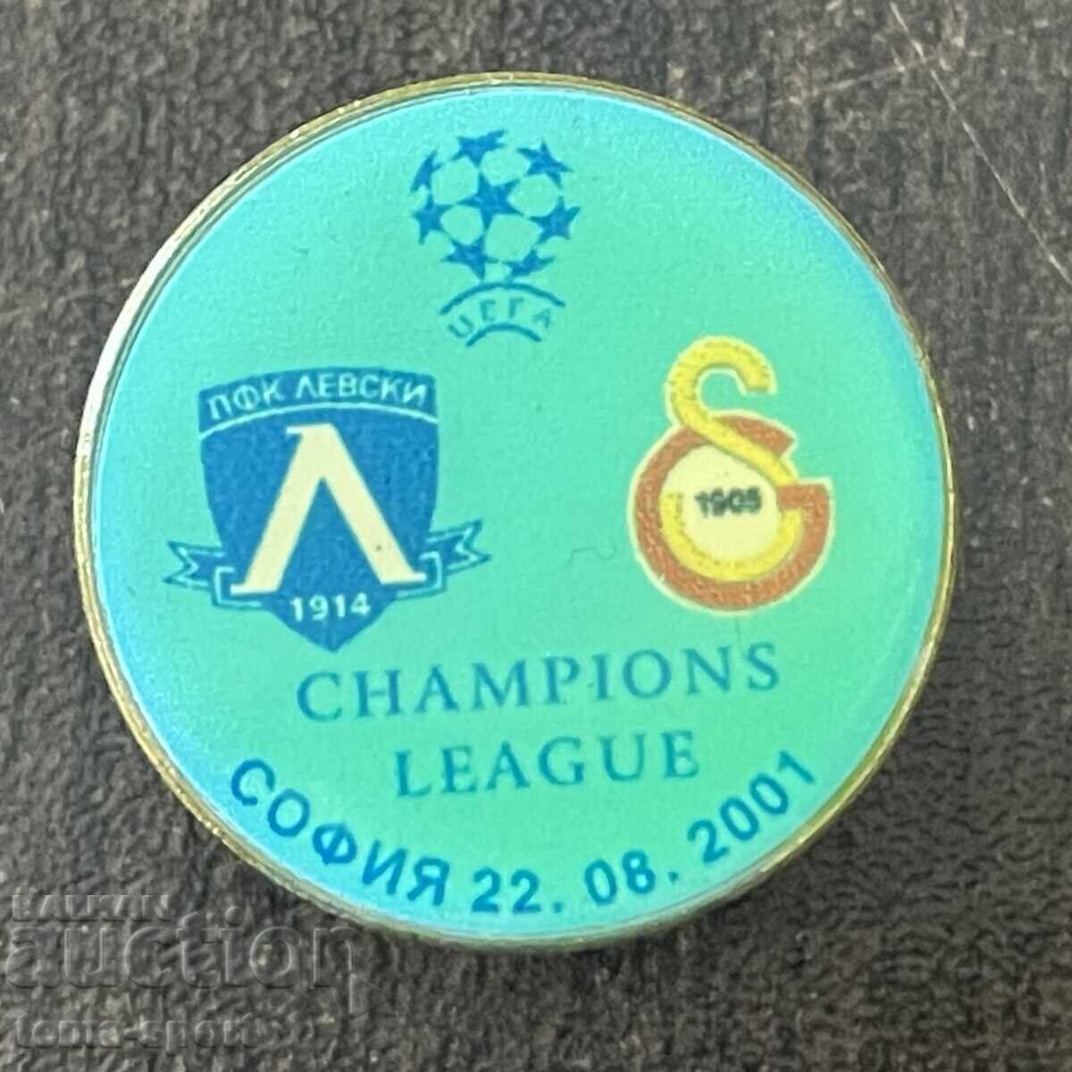 2396 Bulgaria insignă Levski Galatasaray 2001