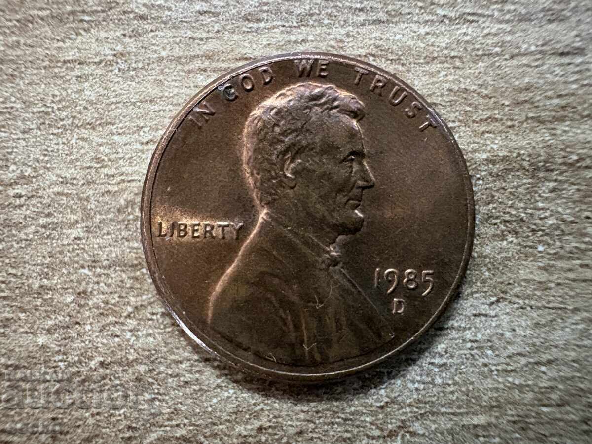 SUA - 1 cent (1985) - D cu preț € 0.10 | 0.20 BGN