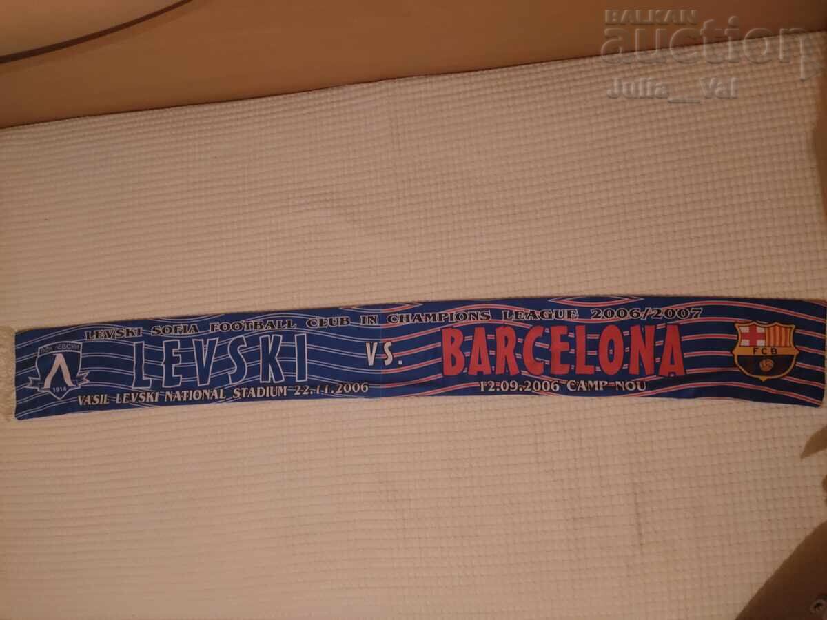 Eșarfă PFC Levski - Barcelona 2006 BZC de la 0.01 cenți