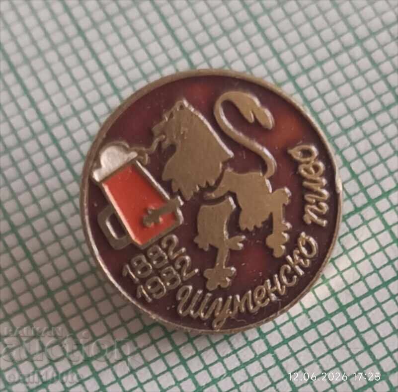 Insignă - Bere 100 de ani de bere Shumensko cu preț € 2.50 | 4.89 BGN