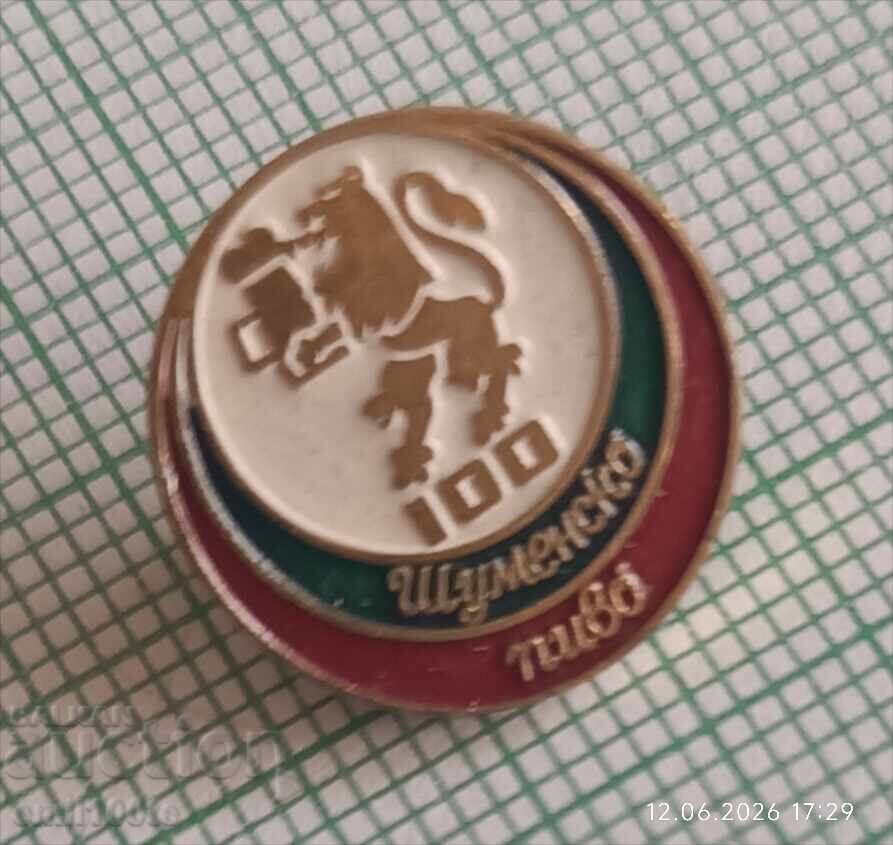 Insignă - Bere 100 de ani de bere Shumensko cu preț € 2.50 | 4.89 BGN Insignă - Bere 100 de ani de bere Shumensko cu preț € 2.50 | 4.89 BGN