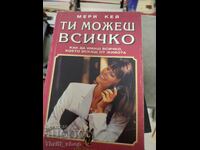 Μπορείς να τα κάνεις όλα με τη Mary Kay