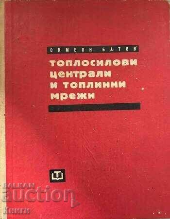 Termocentrale și rețele termice - Simeon Batov
