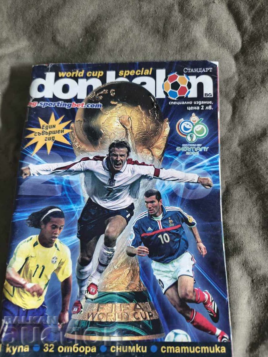 Don Balon Mondial 2006 Standard cu preț € 60.00 | 117.35 BGN Don Balon Mondial 2006 Standard cu preț € 60.00 | 117.35 BGN