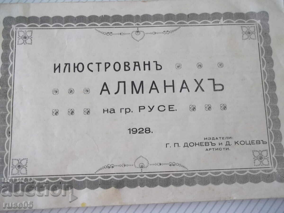 Carte „Ilyustrovanŭ almanakhŭ IA Ruse-G.Donevŭ/D.Kotsevŭ”-104 pagini cu preț € 20.45 | 40.00 BGN