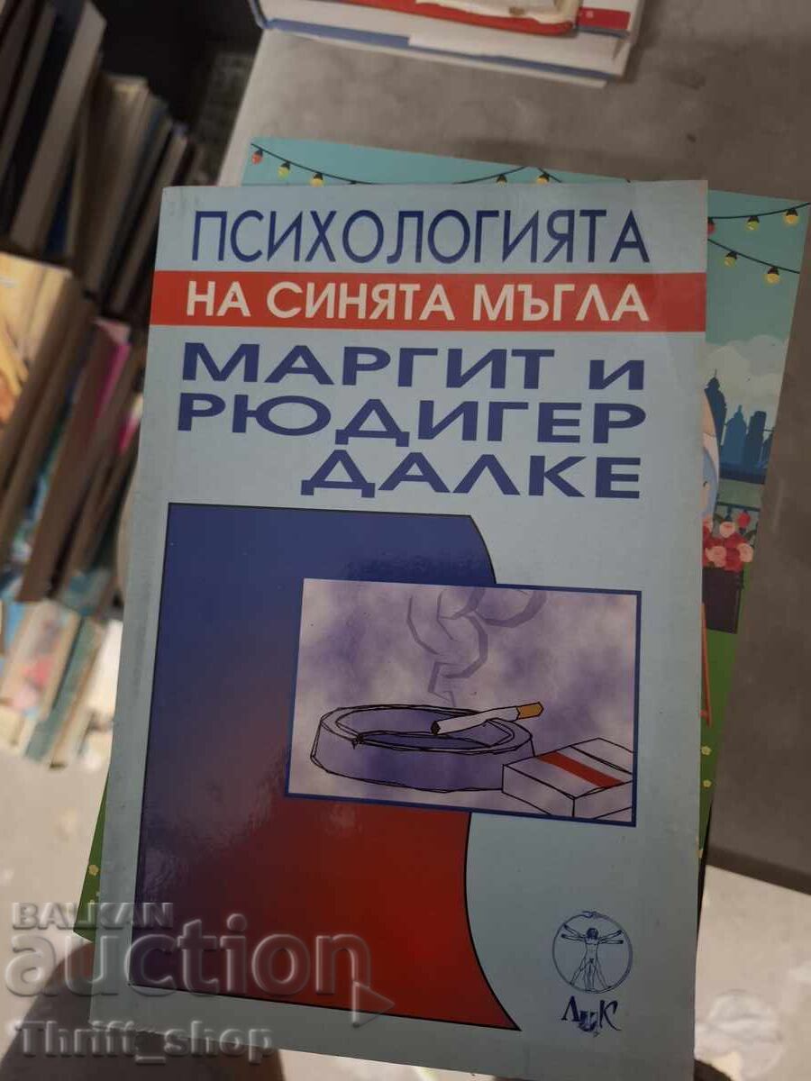 Psihologia ceții albastre Margit și Rüdiger Dahlke