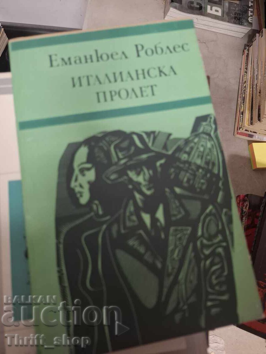 Primăvara Italiană Emanuel Robles