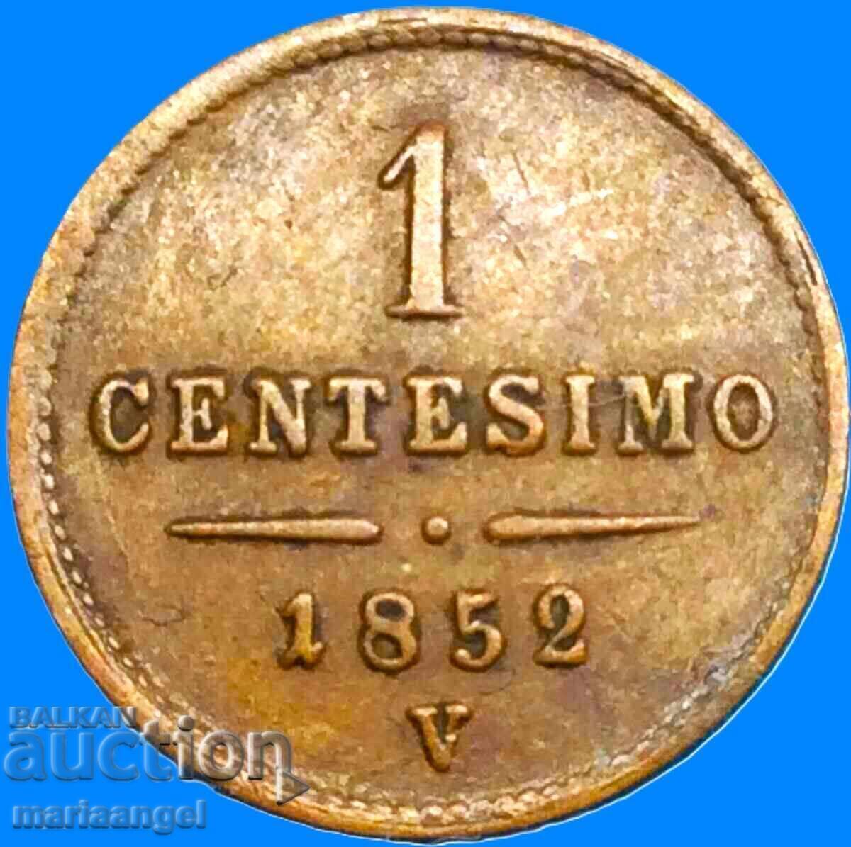 Ιταλία 1 centesimo 1852 V - Βενετία Αυστρία για Ιταλία - 6 Ιταλία 1 centesimo 1852 V - Βενετία Αυστρία για Ιταλία - 6