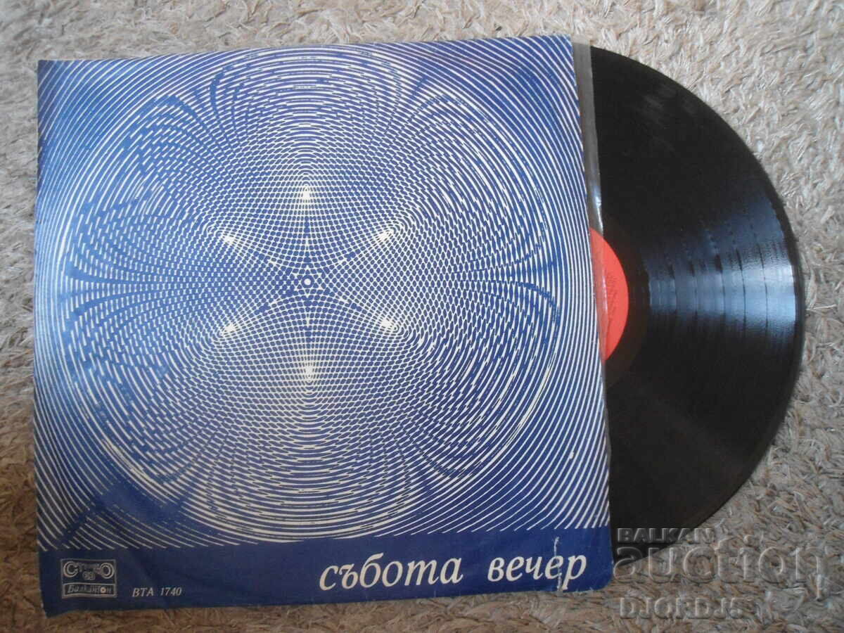 VTA 1740, Sâmbătă seara, Disc de vinil, mare VTA 1740, Sâmbătă seara, Disc de vinil, mare