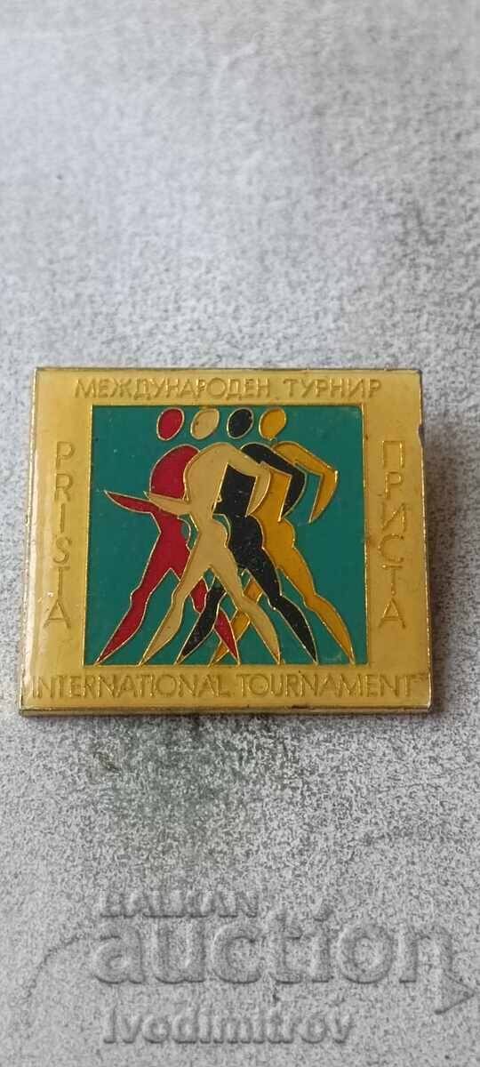 Значка Международен турнир ПРИСТА Значка Международен турнир ПРИСТА