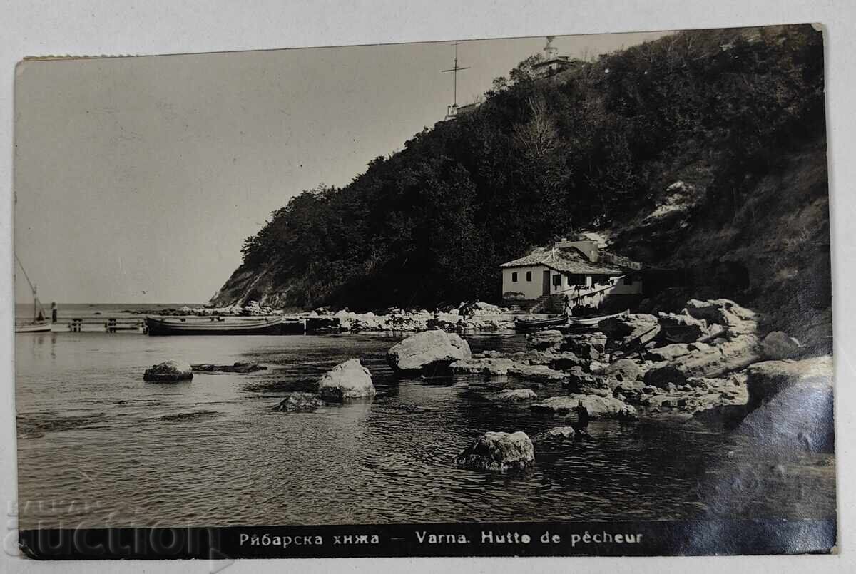 VARNA CABANĂ PESCĂREASCĂ CARTOLINĂ POȘTALĂ VARNA CABANĂ PESCĂREASCĂ CARTOLINĂ POȘTALĂ