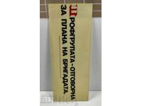 Social Plastic Sign for the Professional Group Responsible for the Plan of the Brigade