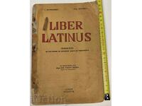 1938 LIBER LATINUS УЧЕБНИК ПО ЛАТИНСКИ ЕЗИК