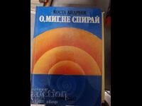 O, mig, ne spiraĭ Kosta Andreev