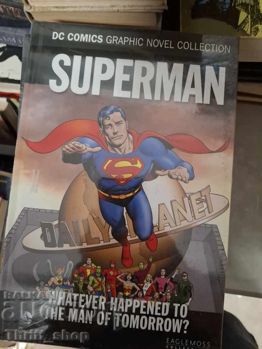 Superman - Τι απέγινε ο άνθρωπος του αύριο; Superman - Τι απέγινε ο άνθρωπος του αύριο;