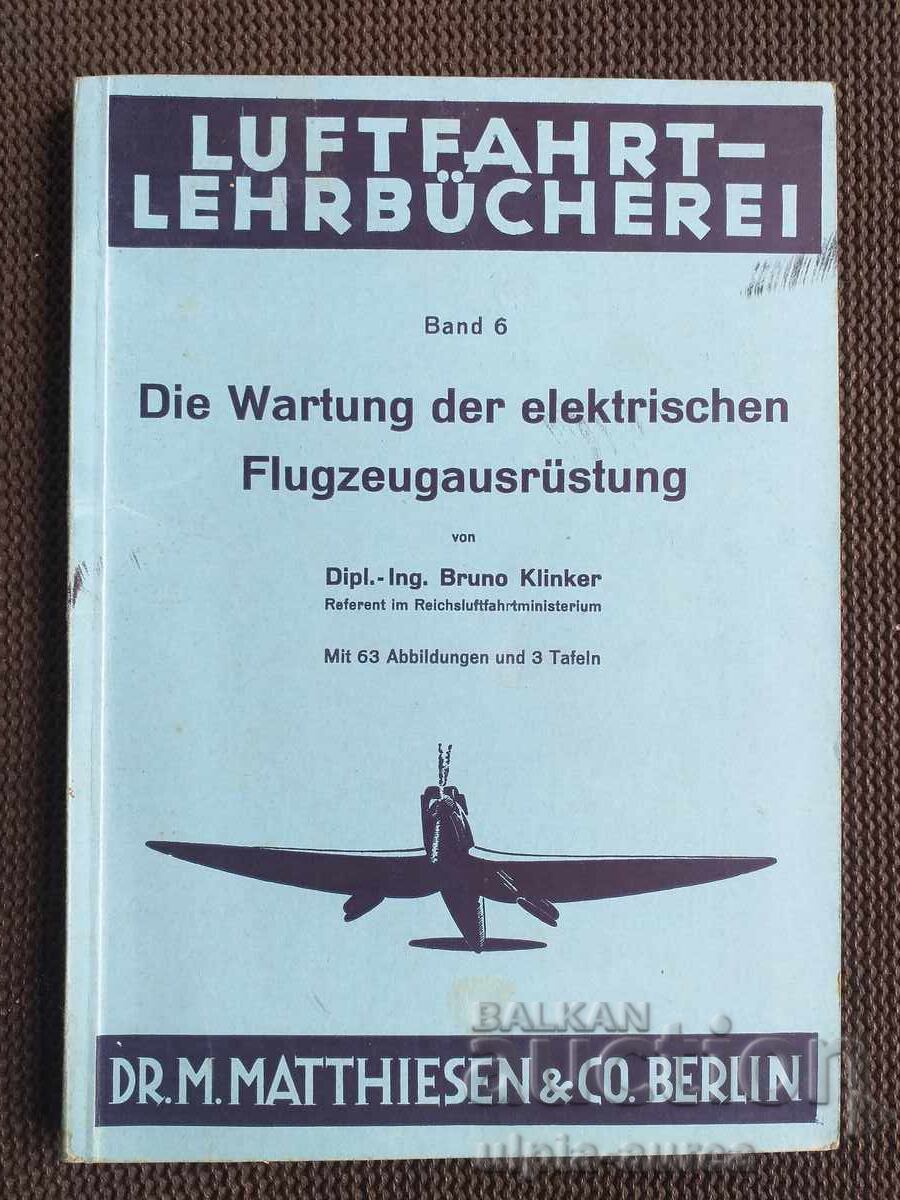 1940 LUFTFAHRT - LEHRBÜCHEREI WEHRMACHT 1940 LUFTFAHRT - LEHRBÜCHEREI WEHRMACHT