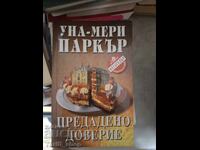 Încredere trădată Una-Miri Parker