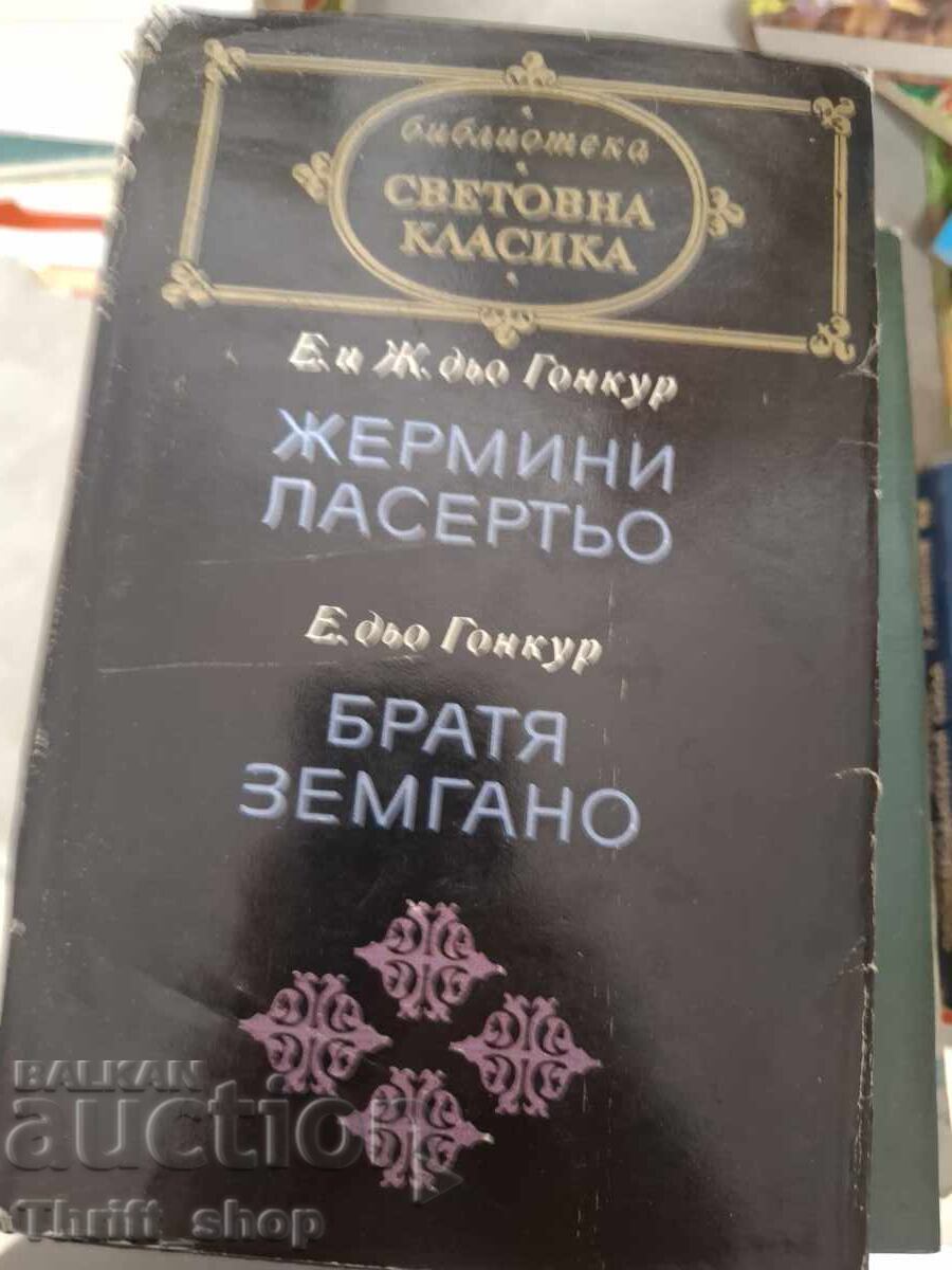 Clasici universali - Germinie Lacerteux. Frații Zemganno