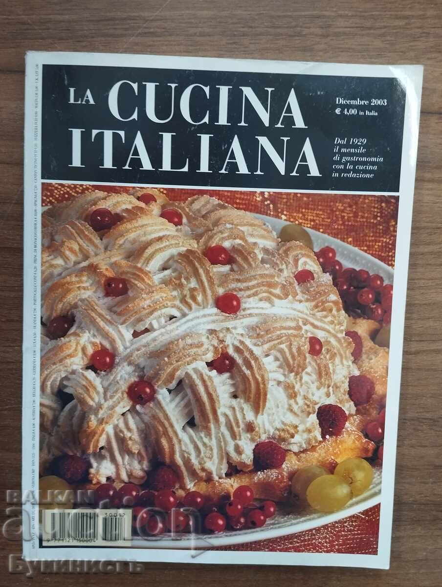 REVISTĂ - LA CUCINA ITALIANA - BUCĂTĂRIE ITALIANĂ REVISTĂ - LA CUCINA ITALIANA - BUCĂTĂRIE ITALIANĂ