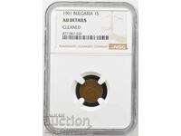 1 stotinka 1901 AU DETAILS NGC
