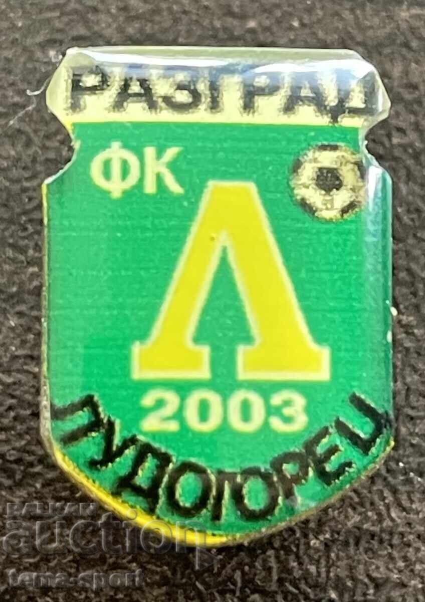 2555 България знак футболен клуб Лудогорец Разград