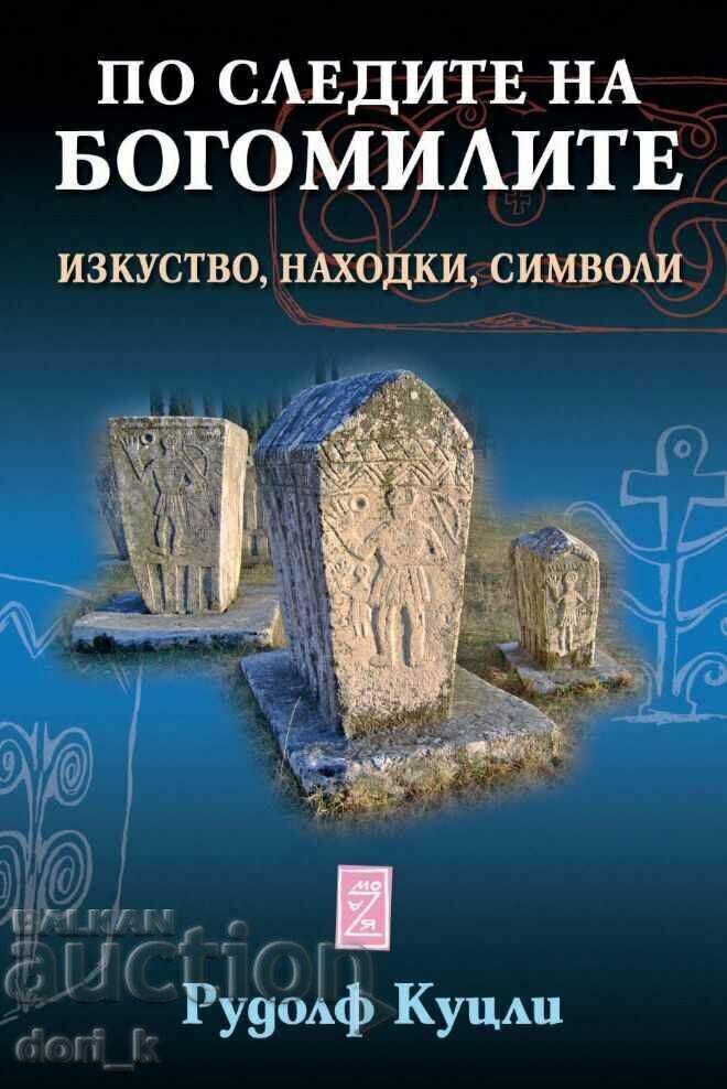 In the footsteps of the Bogomils In the footsteps of the Bogomils