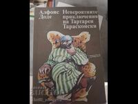 Невероятните приключения на Тартарен Тарасконски Алфонс Доде