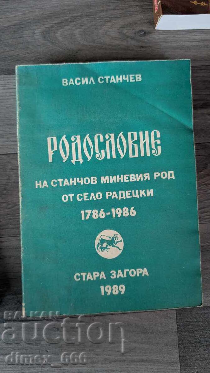 Genealogy of the Stanchov Minev family from the village of Radetski 1786-1986 Genealogy of the Stanchov Minev family from the village of Radetski 1786-1986