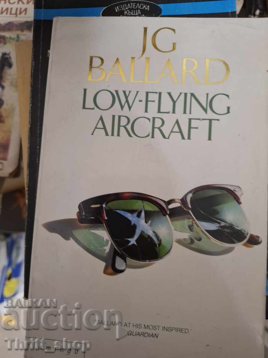Aeronave care zboară la joasă înălțime Aeronave care zboară la joasă înălțime