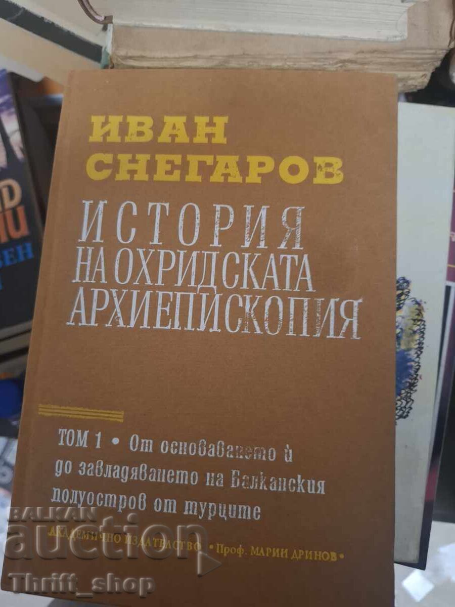 История на Охридската архиепископия Иван Снегаров