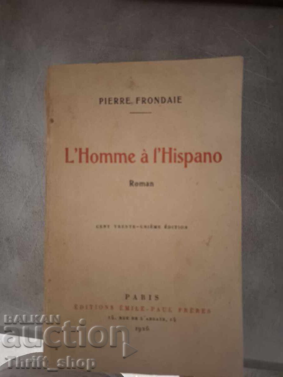 The Man in the Hispano The Man in the Hispano