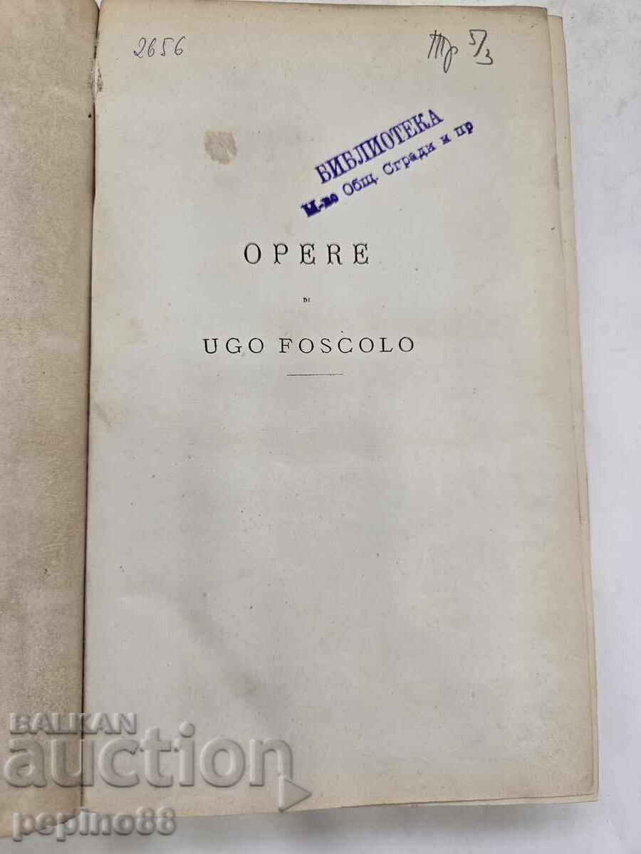 Auction Ugo Foscolo – Complete Works, Vol. 2 (Italy, Naples 1860) Auction Ugo Foscolo – Complete Works, Vol. 2 (Italy, Naples 1860)