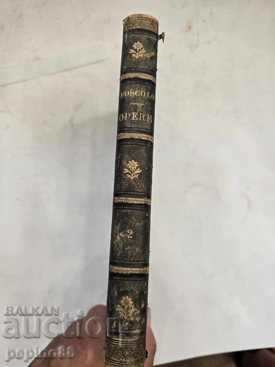 Delivery of Ugo Foscolo – Complete Works, Vol. 2 (Italy, Naples 1860) Delivery of Ugo Foscolo – Complete Works, Vol. 2 (Italy, Naples 1860)