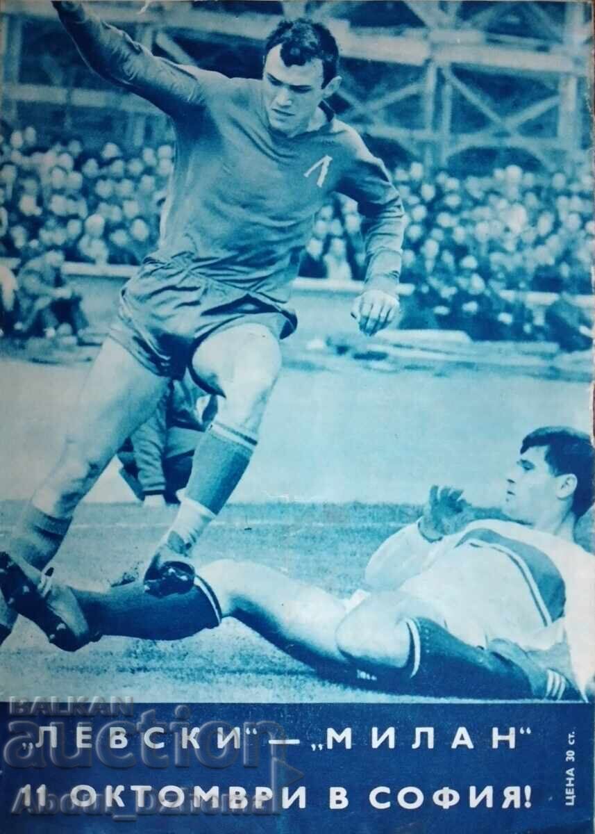 Football program Levski - Milan 1967 with price € 200.00 | 391.17 BGN Football program Levski - Milan 1967 with price € 200.00 | 391.17 BGN